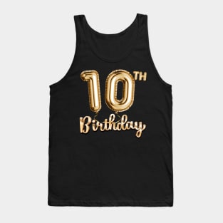 10th Birthday Gifts - Party Balloons Gold Tank Top